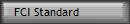 FCI Standard